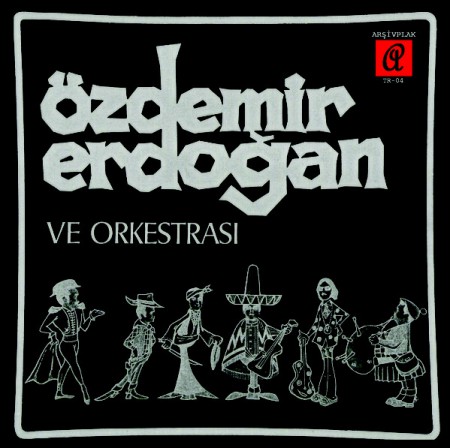 Özdemir Erdoğan ve Orkestrası, Özdemir Erdoğan: Uyanış / Zenci Yürüyüşü - Single Plak