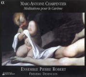 Ensemble Pierre Robert, Frédéric Desenclos: Charpentier: Méditations pour le Carême - CD