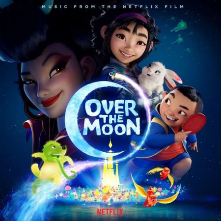 Çeşitli Sanatçılar: Over the Moon (Music from the Netflix Film) - CD