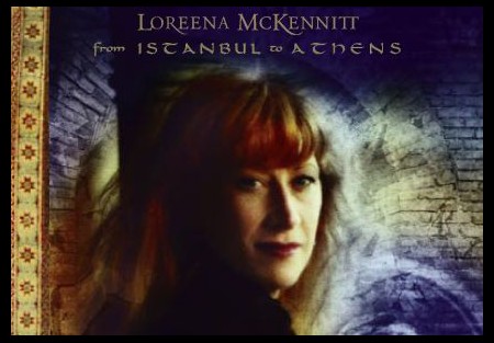 Loreena McKennitt: From Athens to Athens - CD