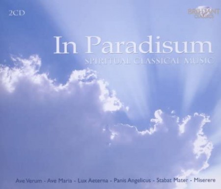 Çeşitli Sanatçılar: In Paradisum - Spiritual Classical Melodies - CD