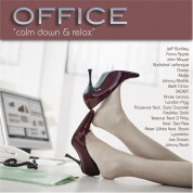 Çeşitli Sanatçılar: Office Calm Down & Relax - CD