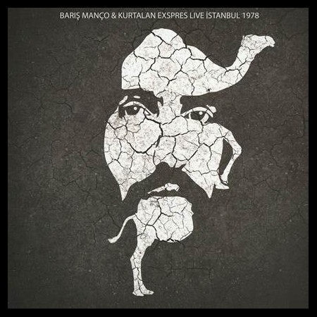 Barış Manço, Kurtalan Ekspres: Live in Istanbul 1978 - Plak