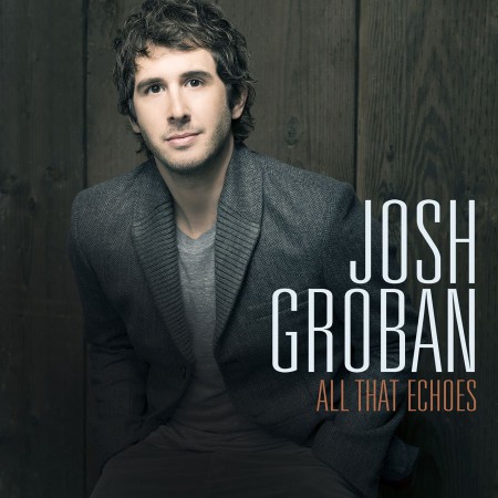 Josh Groban: All That Echoes - CD