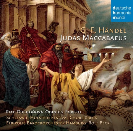 Nuria Rial, Lucia Duchonova, Lothar Odinius: Händel: Judas Maccabaeus - CD