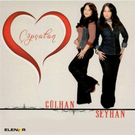 Gülhan & Seyhan: Çöpçatan - CD