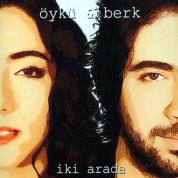Öykü & Berk: İki Arada - CD