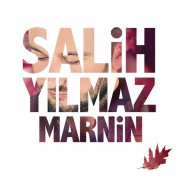 Salih Yılmaz: Marnin - CD