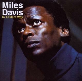 Miles Davis: In a Silent Way - CD