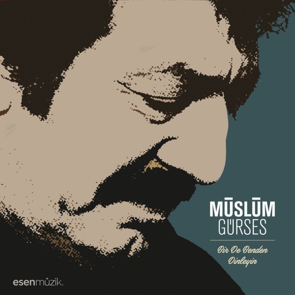 Müslüm Gürses - Bir de Benden Dinleyin