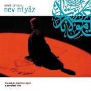 Ahmet Çalışır: Nev Niyaz - CD