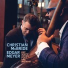 Christian McBride, Edgar Meyer: But Who's Gonna Play The Melody? (Limited Edition - Light Blue Vinyl) - Plak Foto #1