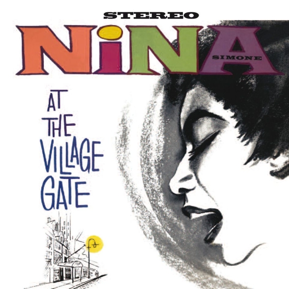 Nina Simone - Nina At The Village Gate