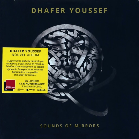 Dhafer Youssef - Sounds Of Mirrors