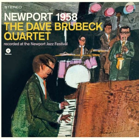 Dave Brubeck Quartet: Newport 1958 (Remastered) - Plak