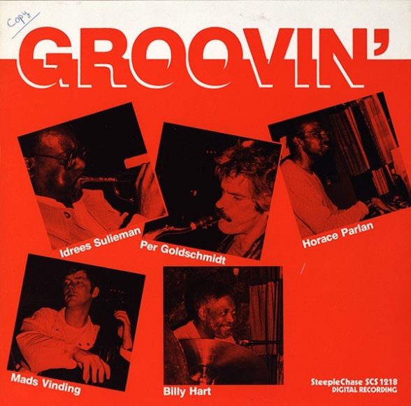 Horace Parlan, Idrees Sulieman, Mads Vinding, Billy Hart, Per Goldschmidt: Groovin' - Plak Foto #1
