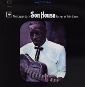 Son House: The Legendary Father of Folk Blues (200 gr.) - Plak