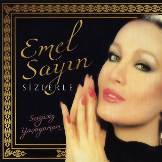 Emel Sayın: Sevgisiz Yaşayamam - CD