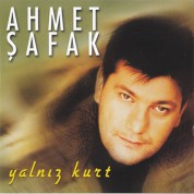 Ahmet Şafak: Yalnız Kurt - CD