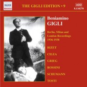 Gigli, Beniamino: Gigli Edition, Vol.  9: Berlin, Milan and London Recordings (1936-1938) - CD
