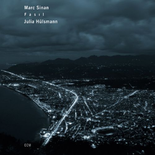 Marc Sinan, Julia Hülsmann: Fasil - CD Foto #1