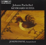 Joseph Payne: Pachelbel - Keyboard Suites - CD