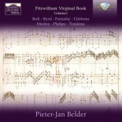 Pieter-Jan Belder: Fitzwilliam Virginal Book Vol. 1 (Bull, Byrd, Farnaby, Gibbons, Philips, Munday, Tomkins) - CD