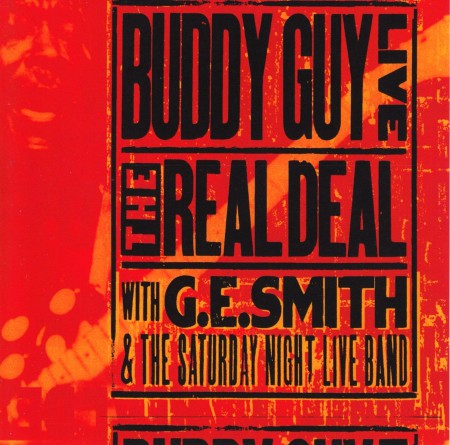 Buddy Guy: Live: The Real Deal - CD