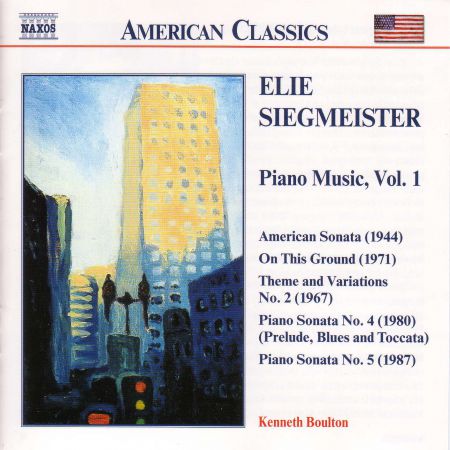 Siegmeister: Piano Music, Vol.  1 - CD