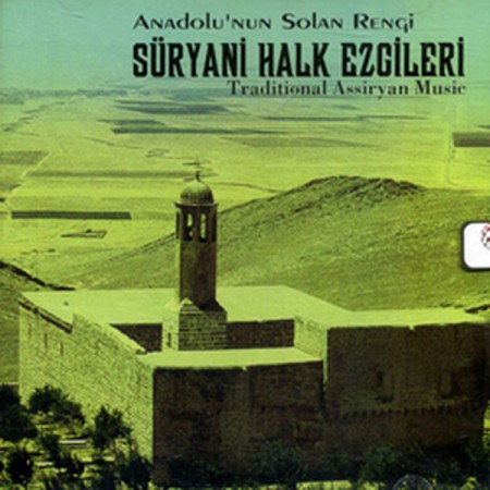 Çeşitli Sanatçılar: Anadolu'nun Solan Rengi Süryaniler - CD