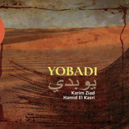 Karim Ziad: Yobadi - CD