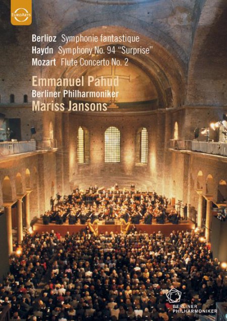 Emmanuel Pahud, Berliner Philharmoniker, Mariss Jansons: Europakonzert from Istanbul 2001 (Haydn, Mozart, Berlioz) - DVD
