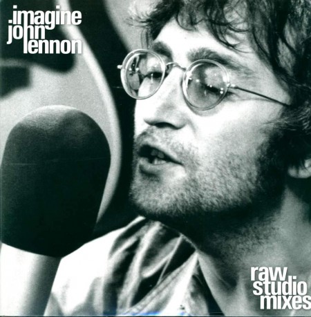 John Lennon: Imagine (The Raw Studio Mixes) - Plak