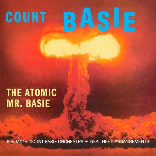 Count Basie - The Atomic Mr. Basie