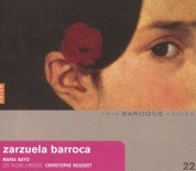Maria Bayo, Les Talens Lyriques, Christophe Rousset: Maria Bayo - Arias de Zarzuela Barroca - CD