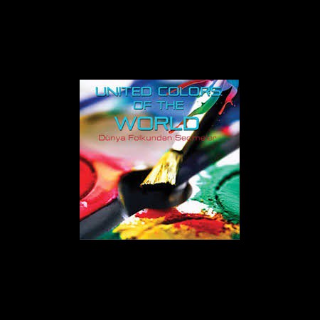Çeşitli Sanatçılar: United Colors Of The World - CD