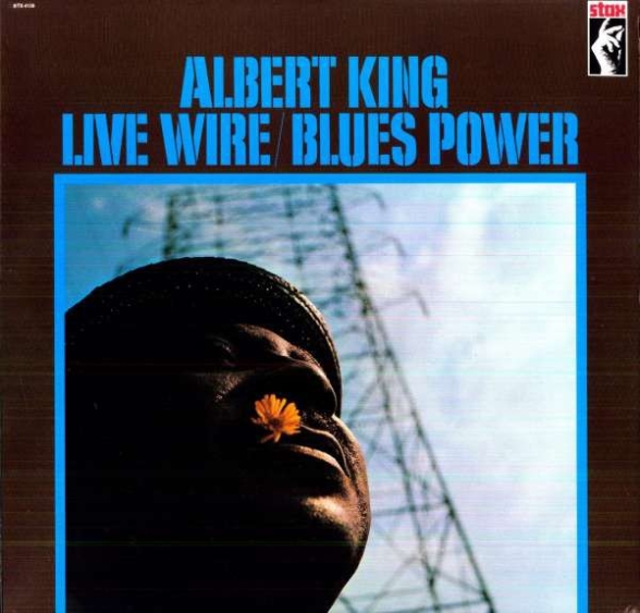 Albert King - Live Wire / Blues Power