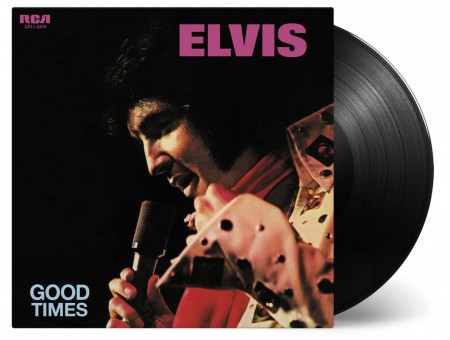 Elvis Presley: Good Times - Plak