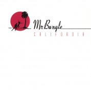 Mr. Bungle: California - Plak