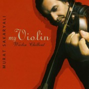 Murat Sakaryalı: Violin Chillout - CD