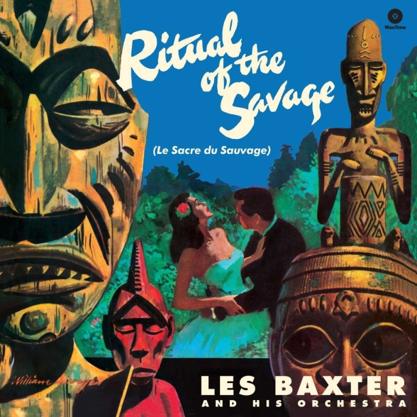 Les Baxter Orchestra - The Ritual Of The Savage + 2 Bonus Tracks!
