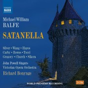 Kang Wang, Quentin Hayes, Anthony Gregory, Trevor Bowes, Frank Church, Sally Silver, Christine Tocci, The John Powell Singers, Victorian Opera Orchestra, Richard Bonynge: Balfe: Satanella - CD