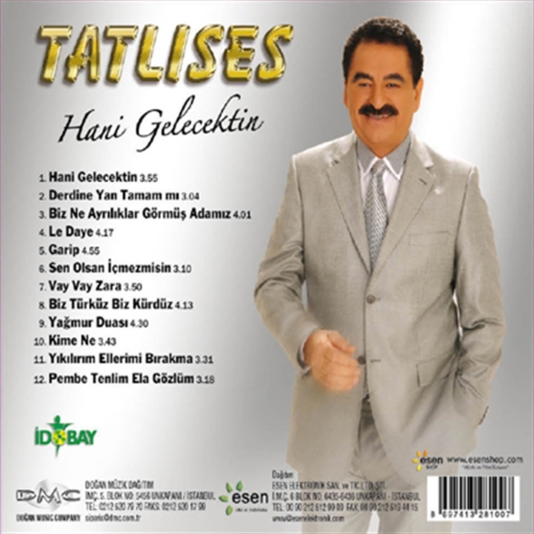İbrahim Tatlıses: Hani Gelecektin - CD Foto #2