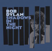 Bob Dylan: Shadows in The Night - CD