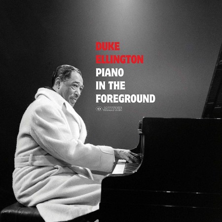 Duke Ellington: Piano In The Foreground + 1 Bonus Track! - Plak