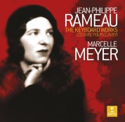 Marchelle Meyer: Rameau: The Keyboard Works - CD