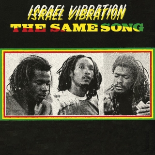 Israel Vibration: Same Song - Plak