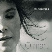 Maria Teresa: O Mar - CD