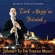Barbaros Erköse: Türk Müziğine Yolculuk 2 - CD