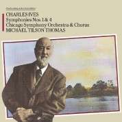 Michael Tilson Thomas, Chicago Symphony Orchestra, Chicago Symphony Chorus: Ives: Symphony No 1 & 4 - CD